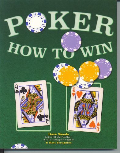 Imagen de archivo de How to Play and Win at Poker a la venta por WorldofBooks