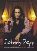 Imagen de archivo de Johnny Depp - The Illustrated Biography a la venta por Booked Experiences Bookstore