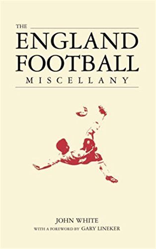 Stock image for The England Football Miscellany (World Cup 2006) for sale by Reuseabook