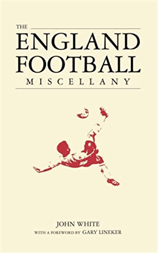 Stock image for The England Football Miscellany (World Cup 2006) for sale by AwesomeBooks