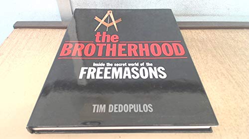 9781844423620: BROTHERHOOD GEB: Inside the Secret World of the Freemasons