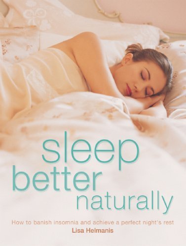 Beispielbild fr Sleep Better Naturally zum Verkauf von WorldofBooks