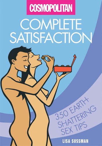 Beispielbild fr Cosmopolitan": Complete Satisfaction zum Verkauf von WorldofBooks