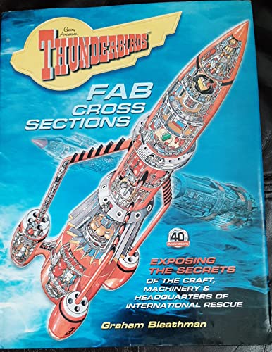 9781844424733: "Thunderbirds" FAB Cross-sections