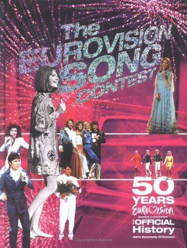 9781844425860: "Eurovision Song Contest": 50th Anniversary - The Official History