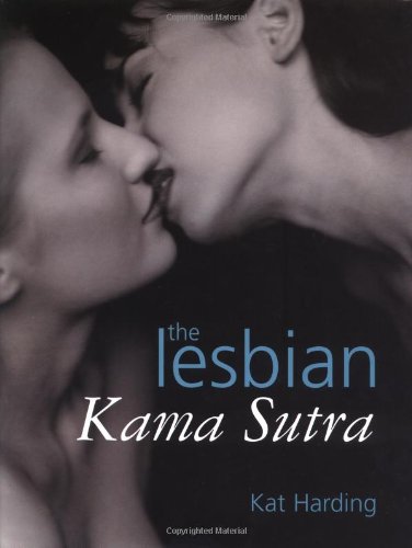 9781844426898: Lesbian Kama Sutra