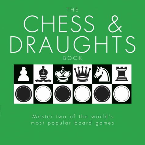 Stock image for The Chess & Draughts Pack: Master Two of the World's Most Popular Board Games for sale by Hay-on-Wye Booksellers