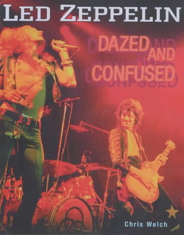 9781844428045: Led Zeppelin: Dazed and Confused: The Stories Behind Every Song
