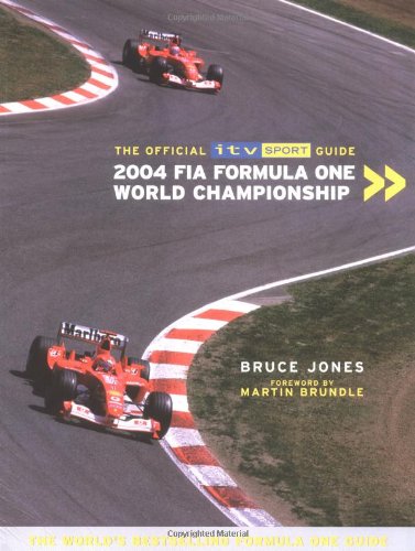 2004 Fia Formula One World Championship (Official Itv Sport Guide) (9781844428113) by Jones, Bruce