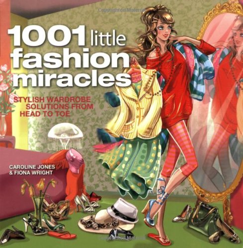 Stock image for 1001 Little Fashion Miracles for sale by Better World Books: West