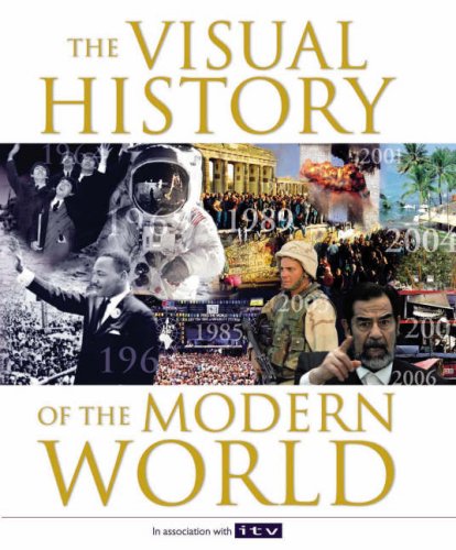 9781844428397: The Visual History of the Modern World