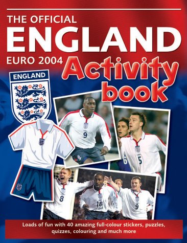 England Euro 2004 Activity Book (Euro 2004) (9781844428601) by Simon Mugford