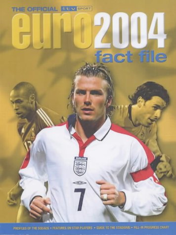 Beispielbild fr The Official ITV Sport Euro 2004 Fact File zum Verkauf von WorldofBooks