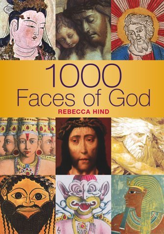 9781844428724: 1000 Faces of God