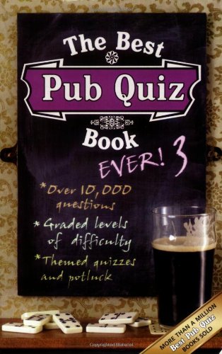 9781844428915: THE BEST PUB QUIZ BOOK EVER! 3 PBK