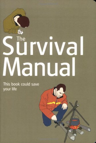 Beispielbild fr The Essential Survival Manual zum Verkauf von AwesomeBooks