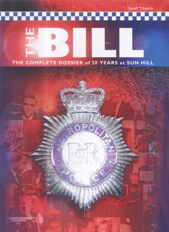 The Bill The Complete Low-Down on 20 Years at Sun Hill