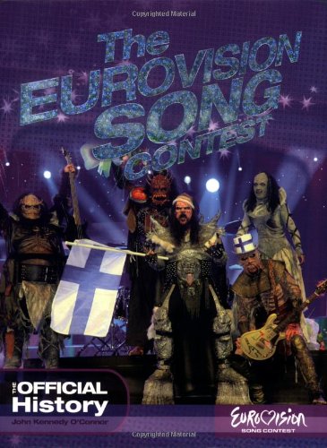 Stock image for The Eurovision Song Contest: The Official History for sale by WorldofBooks