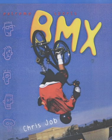 9781844430888: BMX Biking (Extreme Sports)