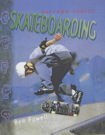 Stock image for Extreme Sports: Skateboarding for sale by MusicMagpie