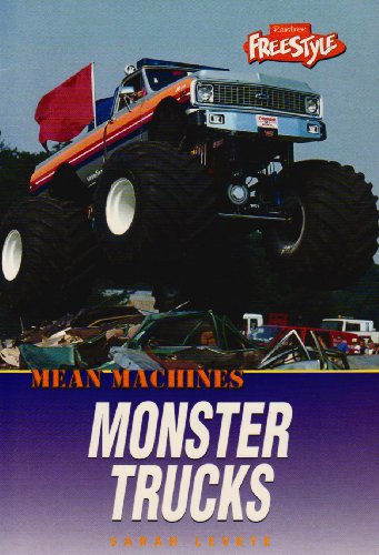 Monster Trucks (Mean Machines) (9781844431793) by Sarah Levete