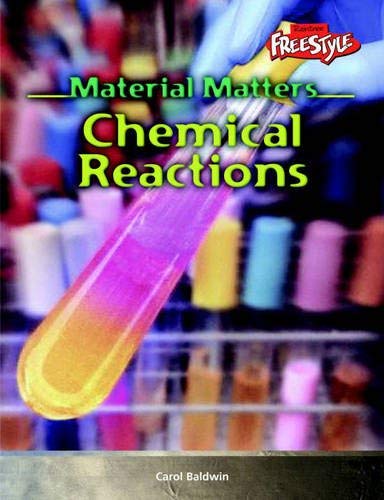 9781844431984: Material Matters: Chemical Reactions Paperback