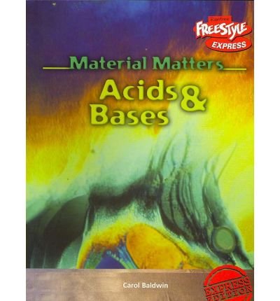 9781844432004: Acids and Bases (Raintree Freestyle: Material Matters)