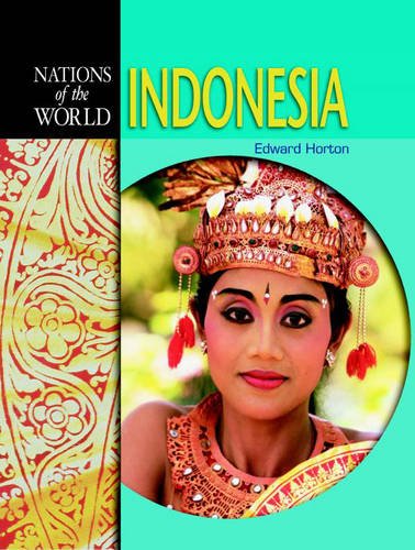 Indonesia (9781844432479) by Edward Horton