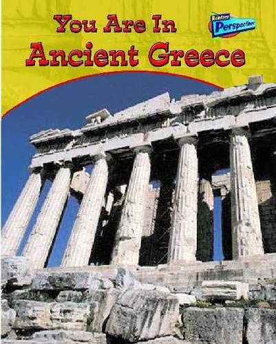 9781844432868: You are in Ancient Greece (You are in S.)