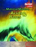 9781844433827: Acids and Bases (Raintree Freestyle: Material Matters)