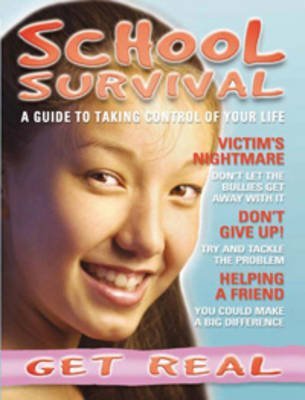 School Survival (Get Real) (9781844434121) by [???]