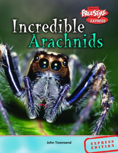 9781844434510: Arachnids (Incredible Creatures)