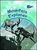 Mountain Explorer (Raintree Perspectives: Habitat Explorer) (Raintree Perspectives: Habitat Explorer) (9781844434664) by Greg Pyers