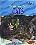 Imagen de archivo de Raintree Perspectives: the Wild Side of Pets: Cats Hardback (Raintree Perspectives) a la venta por AwesomeBooks