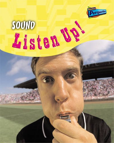 Imagen de archivo de Sound: Listen Up (Science in Your Life) a la venta por Reuseabook