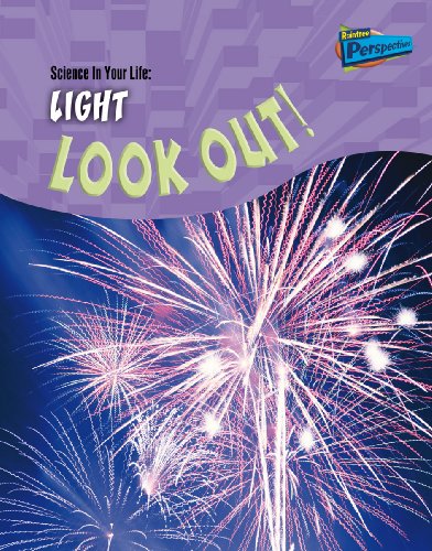 Imagen de archivo de Light: Look Out (Science In Your Life) a la venta por AwesomeBooks