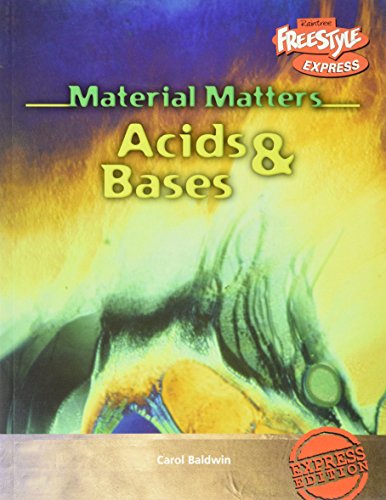 9781844436859: Acids and Bases (Raintree Freestyle: Material Matters)