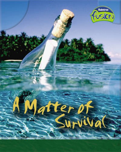 Beispielbild fr A Matter of Survival (Physical Processes and Materials) zum Verkauf von AwesomeBooks