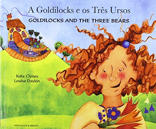 9781844440443: Goldilocks and the Three Bears (English/Portuguese)