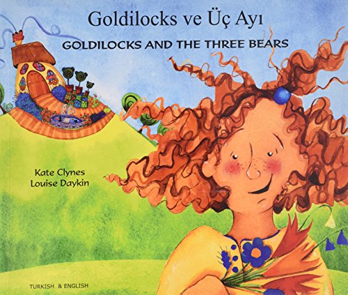 Stock image for Goldilocks and the Three Bears in Turkish and English for sale by WorldofBooks