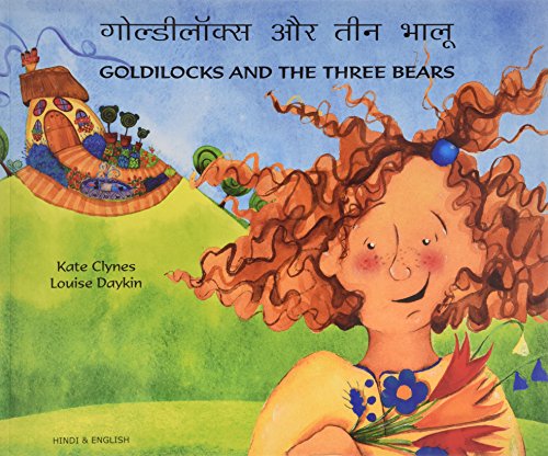 9781844440597: Goldilocks and the Three Bears in Hindi and English