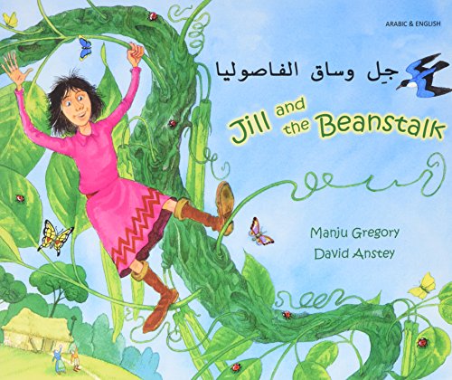 Stock image for Jill and the Beanstalk in Arabic and English for sale by Greener Books