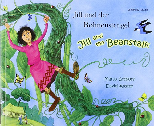 9781844440924: Jill and the beanstalk (English/German)