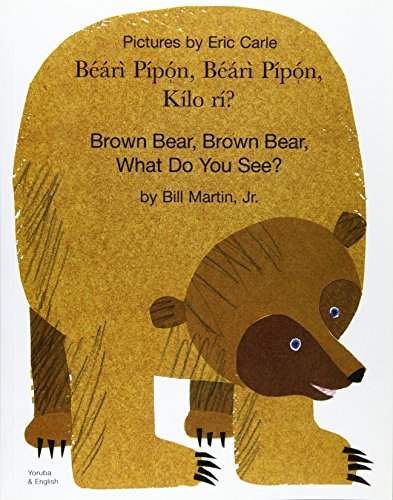 9781844441297: Brown Bear, Brown Bear, What Do You See? In Yoruba and English