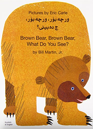 Beispielbild fr Brown Bear, Brown Bear, What Do You See? In Kurdish and English zum Verkauf von Ammareal