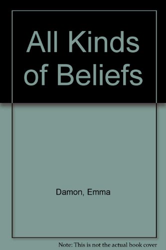 Stock image for All Kinds of Beliefs for sale by ThriftBooks-Dallas