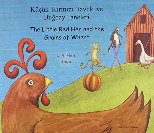 9781844442164: The Little Red Hen and the Grains of Wheat in Turkish and English
