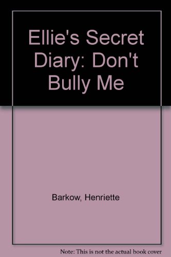 Beispielbild fr Ellie's Secret Diary: Don't Bully Me (English and Polish Edition) zum Verkauf von Booksavers of MD