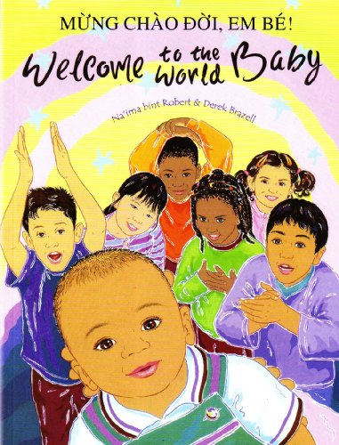 9781844442966: Welcome to the World Baby in Vietnamese and English