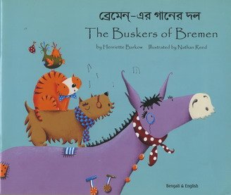 9781844443017: The Buskers of Bremen in Bengali and English (Folk Tales)